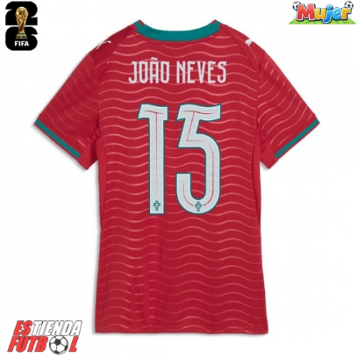 Portugal Joao Neves #15 Primera Equipación Mujer Mundial 2026 Manga Corta